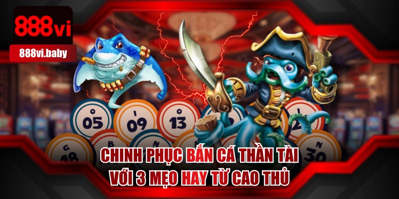 Bắn Cá Thần Tài